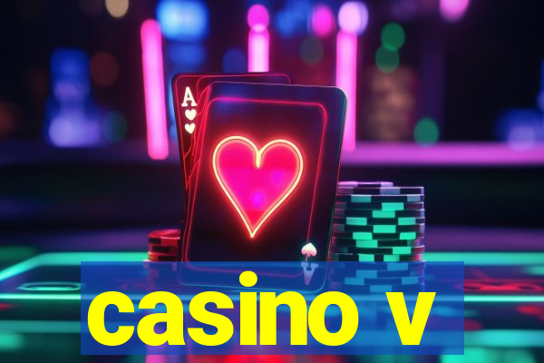 casino v