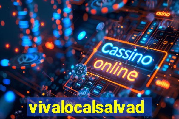 vivalocalsalvador