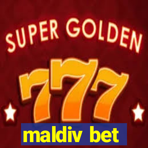 maldiv bet