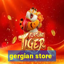 gergian store