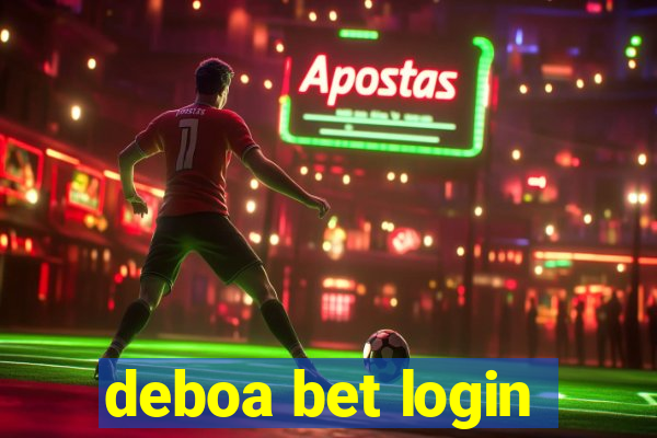 deboa bet login