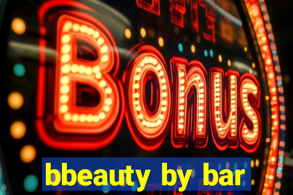 bbeauty by bar