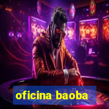 oficina baoba