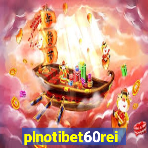 plnotibet60rei