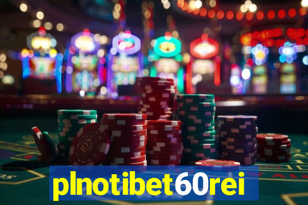 plnotibet60rei