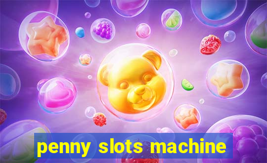 penny slots machine