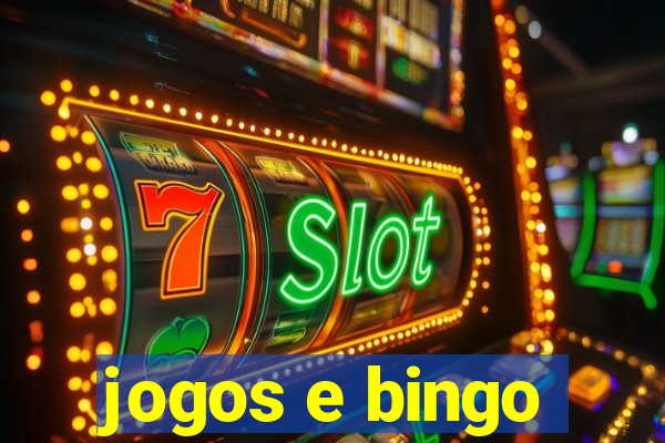 jogos e bingo