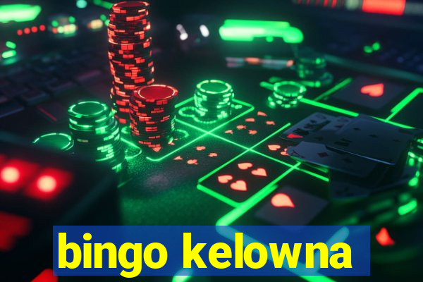 bingo kelowna