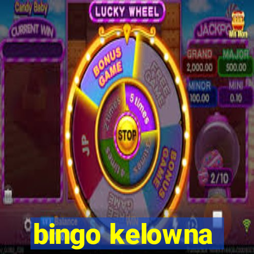 bingo kelowna