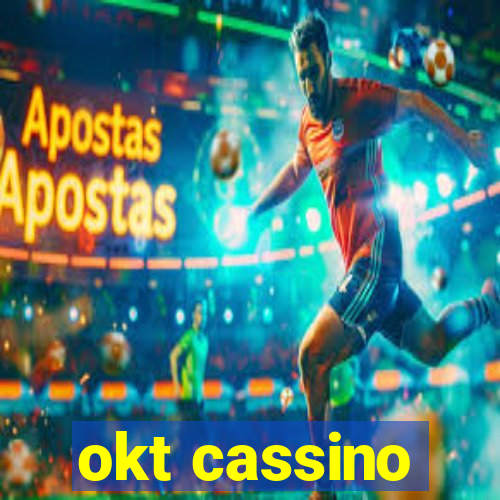 okt cassino