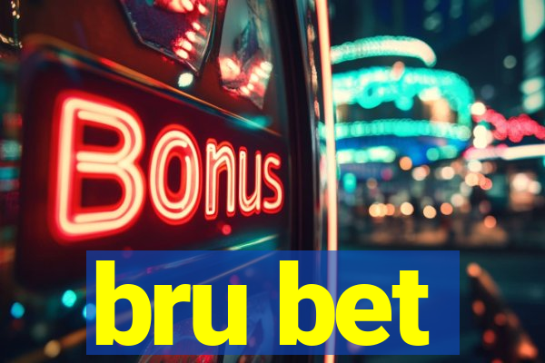 bru bet