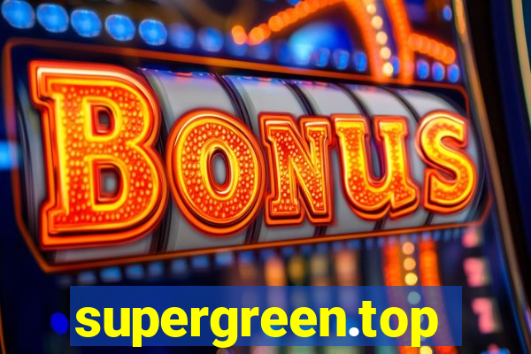 supergreen.top