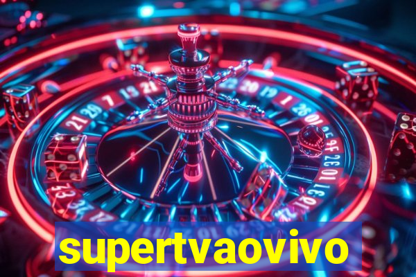 supertvaovivo