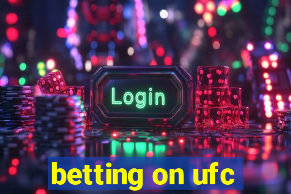 betting on ufc