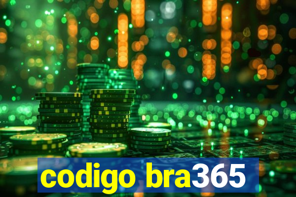 codigo bra365