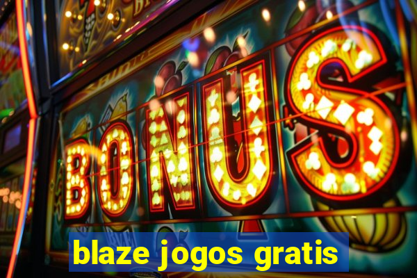 blaze jogos gratis