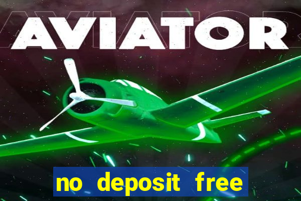 no deposit free online casino