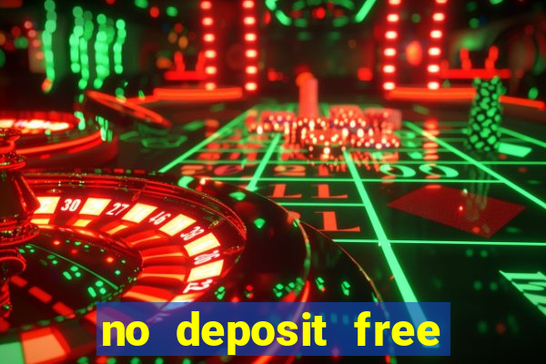 no deposit free online casino