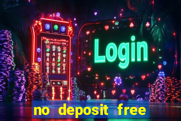 no deposit free online casino