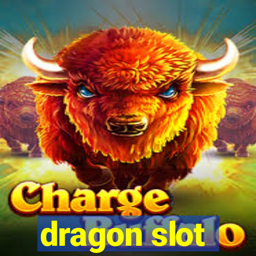 dragon slot