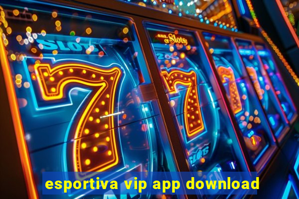 esportiva vip app download