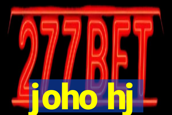 joho hj