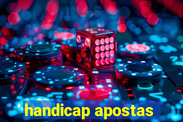 handicap apostas