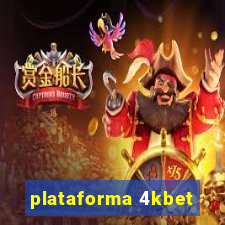 plataforma 4kbet