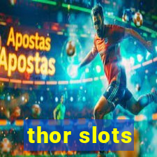 thor slots