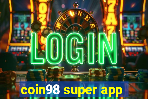 coin98 super app