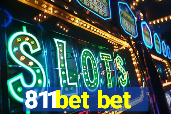 811bet bet