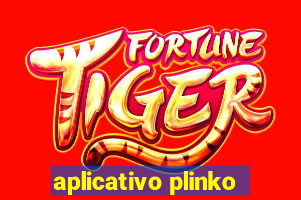 aplicativo plinko