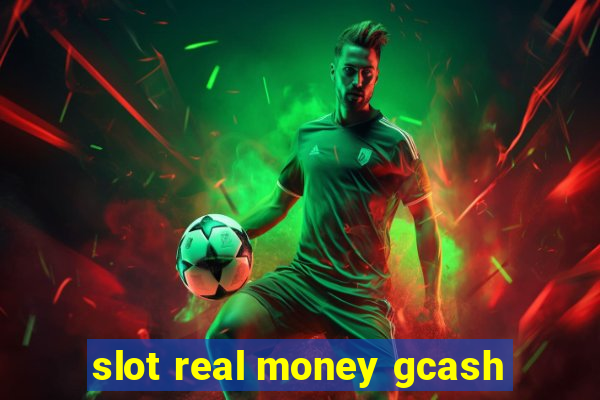 slot real money gcash