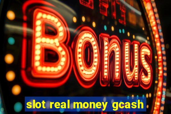 slot real money gcash