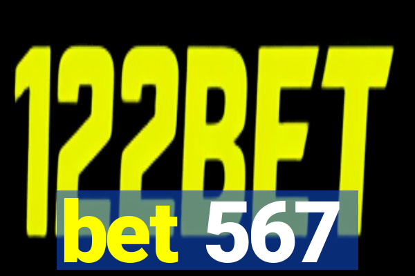 bet 567