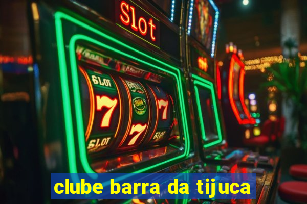 clube barra da tijuca