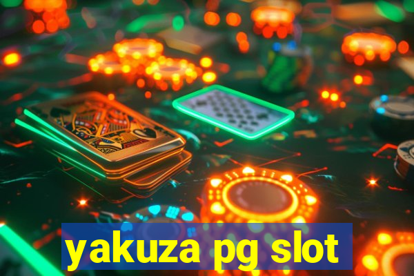 yakuza pg slot