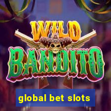 global bet slots