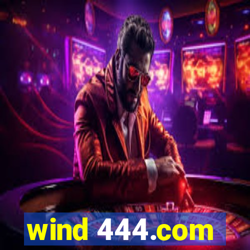 wind 444.com