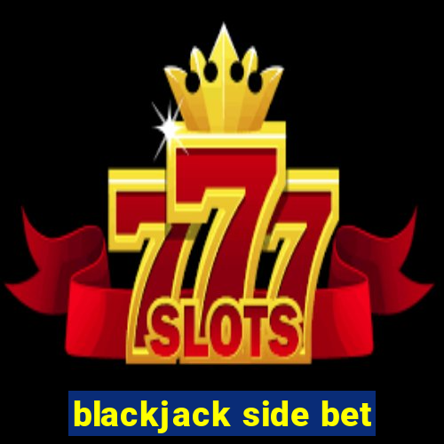 blackjack side bet