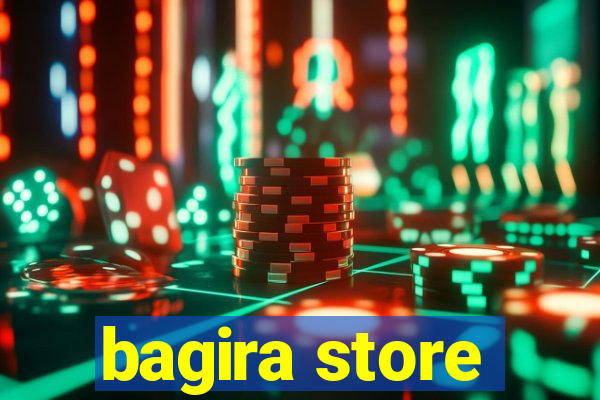 bagira store