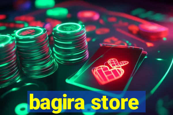 bagira store