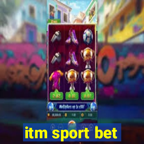 itm sport bet