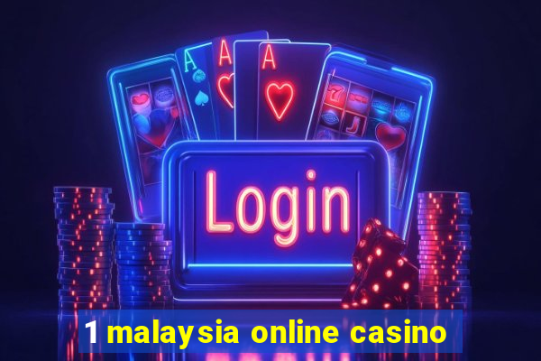 1 malaysia online casino