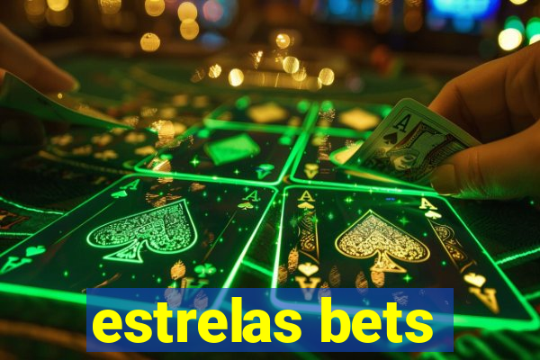 estrelas bets