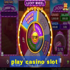 play casino slot