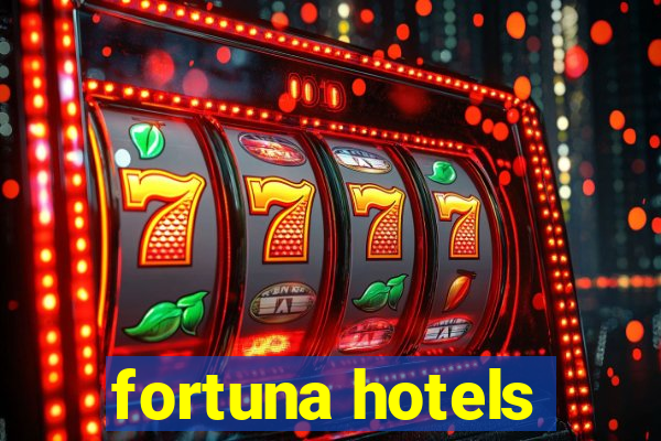 fortuna hotels