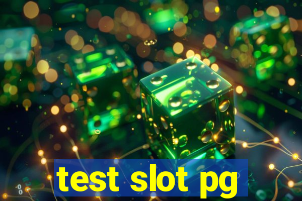 test slot pg