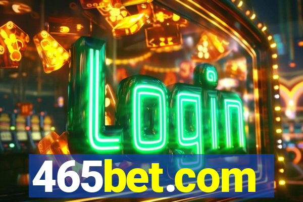 465bet.com