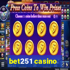 bet251 casino